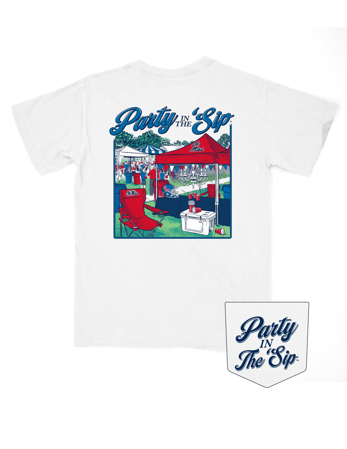 Ole Miss White Shirt with an image of tailgate tents on the Grove under text “Party in the ‘Sip”